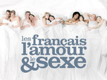 replay Les francais, l'amour et le sexe 510e92890d4a5bbfcfb4376473873c50.small