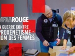 Infrarouge - En guerre contre le proxénétisme : au nom des femmes