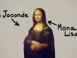 Karambolage - le tableau : la Joconde