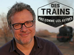 Des trains pas comme les autres - 08/10/2026