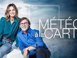 Météo à la carte - Émission du vendredi 13 juin 2025