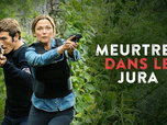 Meurtres à... - Meurtres dans le Jura