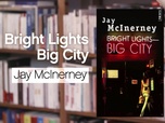 La p'tite librairie - Bright Lights Big City - Jay McInerney