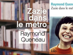 La p'tite librairie - Zazie dans le métro - Raymond Queneau