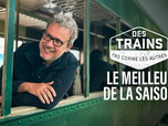 Des trains pas comme les autres