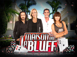 replay La Maison Du Bluff