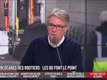 Les Grandes Gueules - Blocages des routiers : Les GG font le point