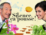Silence, ça pousse ! - 09/05/2026