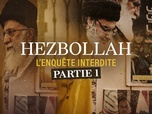 Hezbollah, l'enquête interdite - S1 E1 - Cassandre ou la prophétie du chaos