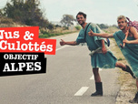 Nus & culottés - Objectif Alpes