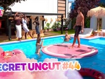 Secret story 2026 - Secret Uncut 44 du 14/08