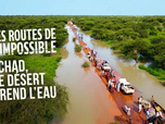 Les routes de l'impossible - 27/05/2026