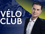 Vélo club - Émission du mercredi 17 juillet 2024
